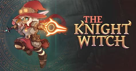The kniggt witch release date
